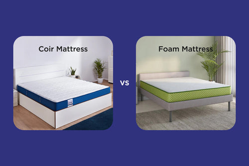 Coir Mattress vs Foam Mattress Which Is Better?